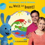 Kikaninchen - Die Welt ist bunt!